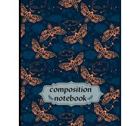 Composition Notebook: Boho colourful death moth composition notebook. unique colourable moth notebook gift. Composition Notebook College Ruled Journal For Girls, Boys, Students And Teachers