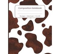Composition Notebook: Brown Cow Pattern Background, 110 pages, Wide Ruled, 7.5 x 9.25 inch