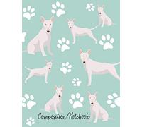 Composition Notebook: Bull Terrier Paw Prints Cute School Notebook 100 Pages Wide Ruled Paper (Dog Breed Composition Books)