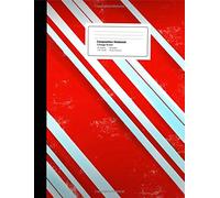 Composition Notebook: Candy Cane Striped College Ruled Composition Notebook 7.44 x 9.59 Inches 100 sheets / 200 pages