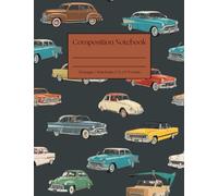 Composition Notebook: Cars Wide Ruled