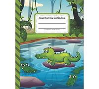 Composition Notebook: Cartoon Alligator Crocodile in Jungle - Nature Theme / Wide Ruled Notebook Paper for Kids / Large Writing Journal for Homework - ... / Back to School for Boys Girls Children