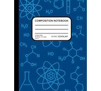 Composition Notebook: Chemistry Student Notebook | Cool Blue Cover Science Journal for Class, Homework, and Experiments (NHINC Scholar)