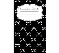 Composition Notebook :: Chic & Sweet: The Black Bow Journal