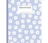 Composition Notebook Collage Ruled: Coquette Aesthetic Cute Floral Pastel Blue Notebook For Teen, Girls, Women, Preppy Journal for Students, School, Work, College and Everyday Use