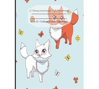 Composition Notebook / College Ruled / 8.5 x 11 / 120 Pages / Fox