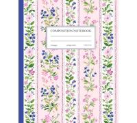 Composition Notebook College Ruled: Blue Coquette Notebook Cute Flowers | Pink Preppy Aesthetic Floral Journal for College, School, Office & Work