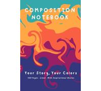 Composition Notebook College Ruled: Bright Ideas Start Here