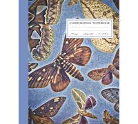 Composition Notebook College Ruled: Butterfly / Papillon / Mariposa / Dark Academia, Romantic Aesthetic Journal For Girls, Teens and Women