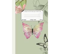 Composition Notebook College Ruled: Butterfly Pink-Rosa-Green-Brown Vintage Botanical Illustration | Cute Aesthetic Journal For Girls, Teens, Women | Lovely Flower Print | Wide Lined