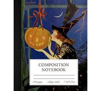 Composition Notebook College Ruled: Cute Vintage Halloween Witch and Pumpkin - Aesthetic Journal for School, University, Office, Work