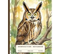 Composition Notebook College Ruled: Funny Long-eared Owl Notebook for Study, Work, Notes | Bird Themed Aesthetic Lined Journal for School, College, ... | Nature Lover Stationery Gift for Students