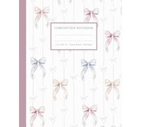 Composition Notebook: College Ruled Lined Journal, Preppy Aesthetic Dusty Pink Coquette Ribbon Bows Matte Cover, Cute Stationery Supplies for Girls, Teens, Women, School, College & Office