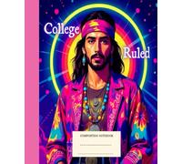 Composition notebook College ruled: Modern hippie man , Trendy with aesthetic design