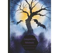 Composition Notebook College Ruled | Spooky Tree and Flying Bats Halloween Cover Design | Ghostly Watercolor Aesthetic Journal for Notes, School, Office, Work