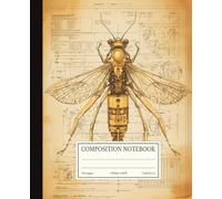 Composition Notebook College Ruled: Steampunk Mechanical Bee Engineering Blueprint | 7.5x9.25 in | 110 Pages | Industrial Vintage Journal for School & Work
