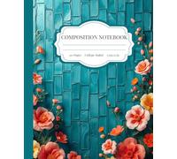 Composition Notebook College Ruled - Turquoise Floral Mosaic Design, Elegant Aesthetic Journal for School & Notes, 7.5 x 9.25 in, 110 Pages: Fresh ... with floral details in a modern mosaic style.