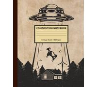 Composition Notebook College Ruled: UFO Alien Abduction Cow Vintage Art Illustration | Aesthetic Journal for School, College, Work, Office | Men, Women, Girls Teens, | Wide Lined