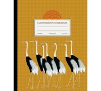 Composition Notebook College Ruled: Vintage Bird Illustration | Bird Watching Journal | Ornithology | Japanese Bird Notebook for School, College, Office, and Work | Teacher Appreciation Gift Ideas