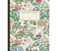 Composition Notebook College Ruled: Vintage Botanical Bunny Illustration | Coquette Cute Floral Cottagecore Aesthetic for School, College, Office & Easter