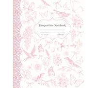 Composition Notebook College Ruled | Vintage Coquette Aesthetic Cottagecore Flower Journal for Girls, Teens, Women: Botanical Floral Butterflies Bird ... Every day, College, School, Office or Work