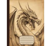 Composition Notebook College Ruled:: Vintage Dragon Illustration | Fantasy Mythical Creature | Whimsical Journal for School, College, Office Work, 110 pages