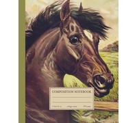 Composition Notebook College Ruled: Vintage Horse Illustration | Cute Aesthetic Journal For School & Office, Work | Retro Charm For Girls, Teens, Women | Lined White Pages