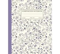 Composition Notebook College Ruled: Vintage Purple Floral Botanical Pattern | 7.5 x 9.25" | 110 Pages: Elegant Aesthetic Journal for School, College, Office & Work