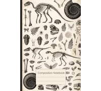 Composition Notebook College Rulled: A Vintage Paleontology Journal Featuring Antique Fossil & Dinosaur Illustrations