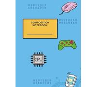 Composition Notebook: Computer Science | Wide Ruled | 8.25 x 11 inches | 100 Pages | Student, Kids, Teens