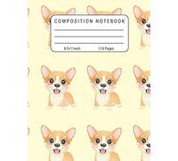 Composition Notebook: Corgi Notebook - Cute Corgi Dog Notepad Journal - Cool Gift for Girls - Wide Ruled