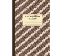 Composition Notebook | Cozy Edition: 6 × 9 Cozy Notebook | 120 College Ruled Pages | Cream Interior Pages | Coffee Brown & Stripes, Knit Inspired