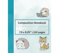Composition Notebook: Cute Animals Kids Journals | 110 pages, 7.5 x 9.25"