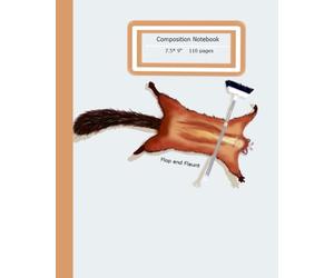 composition notebook: cute flying squirrel playing dead/ 110 pages/ 7.5*9.25