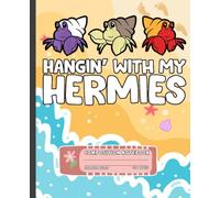 Composition Notebook: Cute Hermit Crabs and Beach Sand Art, Ocean Theme Journal for Kids, Elementary Students, Summer School, and Beach Animal Lovers
