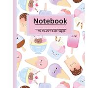 Composition Notebook: Cute Ice cream journal notebook for girls| 110 pages, 7.5 x 9.25"