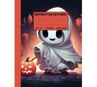 Composition Notebook: Cute Kawaii Spooky Chibi Ghost with Pumpkin Lantern, Halloween Themed | College Ruled Journal