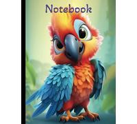 Composition Notebook, Cute Macaw Notebook, Animal Composition Notebook, Cartoon Notebook, Wide Ruled Notebook
