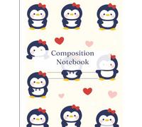 Composition Notebook: Cute Penguin with Bows with Hearts | Wide Ruled Notebook | Sized 7.5 x 9.25in | 120 Pages | For Kids, Teens, and Adults