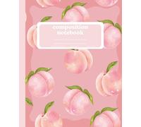 Composition Notebook Cute Pink Peach Pattern Fruity Girly