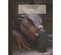 Composition Notebook: DF SERIES-11 | Dark Fantasy themed writing journal for school, work, or creative studies