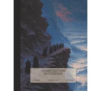 Composition Notebook: DF SERIES-13 | Dark Fantasy themed writing journal for school, work, or creative studies