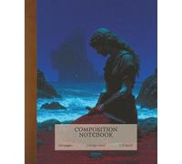 Composition Notebook: DF SERIES-46 | Dark Fantasy themed writing journal for school, work, or creative studies