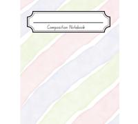 Composition Notebook: Elegant Artistic Design, Wide-Ruled Lined Numbered Pages, Index Page, Elegant & Aesthetic Journal for Woman and Men, Teens, ... to School, College, University, Work, Office.