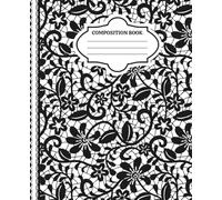 Composition Notebook Elegant White Preppy Aesthetic with Black Floral Lace: 120 Lined Wide Rule Pages, 7.5 x 9.25 inches, school, university, office supply, journal diary, gift