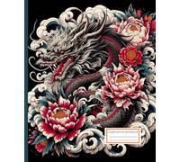 Composition Notebook: Fierce Dragon with Red Peony Artwork: Bold Japanese-Inspired Mythical Design for Writing and Personal Expression