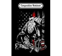 Composition Notebook: Fireman American Flag Thin Red Line Firefighter, Journal 6 x 9, 100 Page Blank Lined Paperback Journal/Notebook