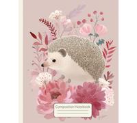 Composition Notebook for girls, kids, school, students and teachers: Hedgehog Design