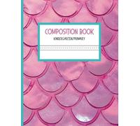 Composition Notebook For Kindergarten Learn to write age 3-6 years old: Mermaid cover educational book