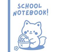 Composition Notebook for School kids: Cute fox with a basket | Wide Ruled with Field | 7.5 x 9.25 inches | 110 Pages | For Kids and Teens